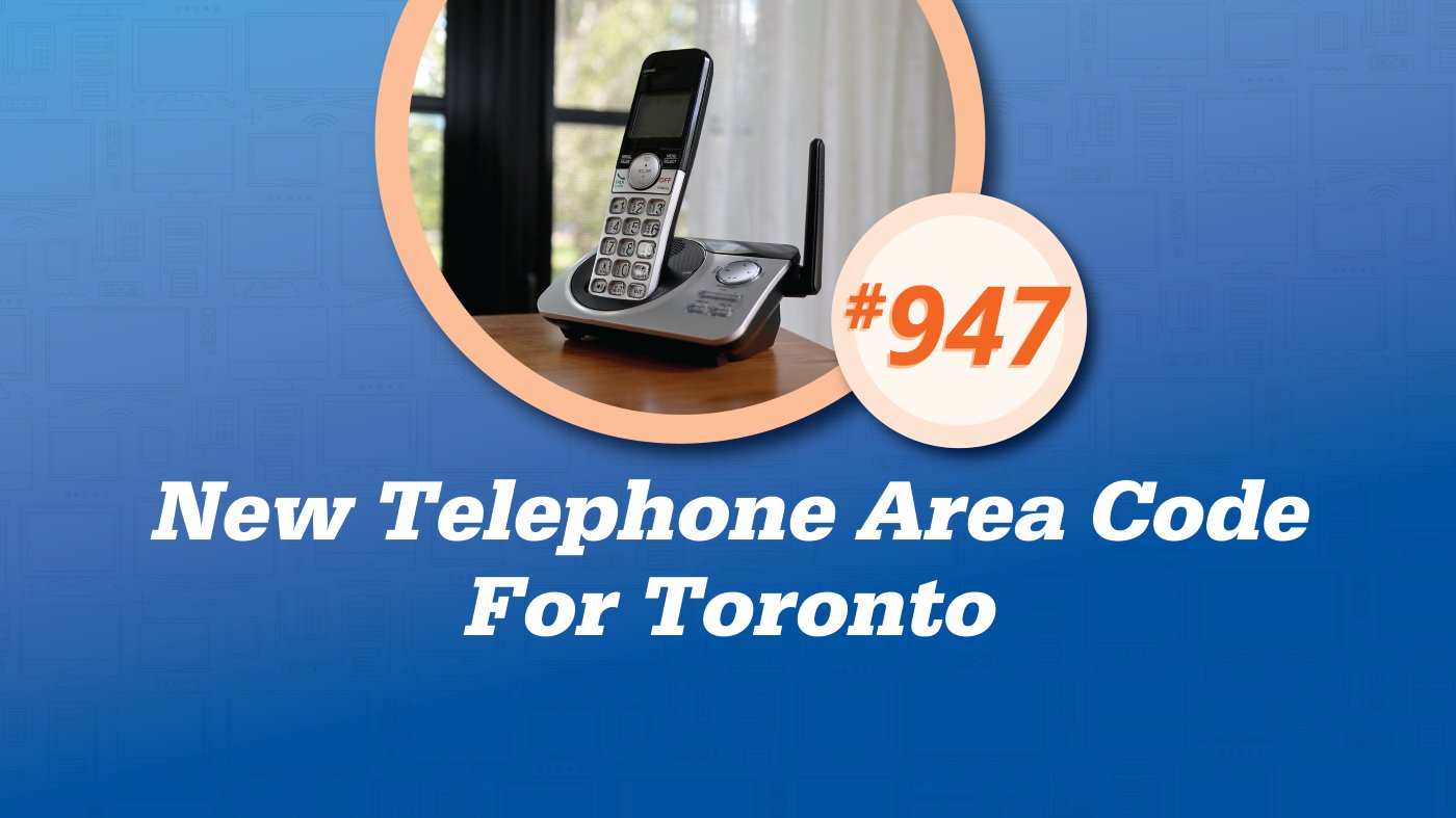 Toronto Is Getting A New Area Code